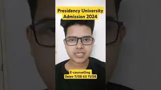 🔥Admission 2024🔥 Presidency University Kolkata