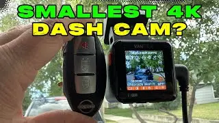 Smallest 4K Dashcam? (Vantrue E1 Pro)