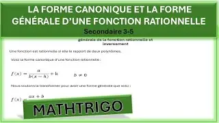 PASSAGE DE LA FORME CANONIQUE A LA FORME G&Eacute;N&Eacute;RALE D'UNE FONCTION RATIONNELLE