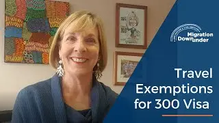 Travel Exemption for Prospective Marriage Visa