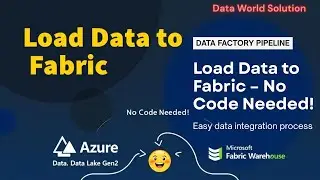 Load Data to Fabric Warehouse Using Pipeline | Azure Data Lake Gen2 to Fabric