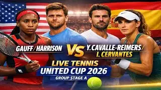 Gauff/Harrison Vs Y. Cavalle-Reimers/I. Cervantes🎾LIVE TENNIS UNITED CUP 2026 Group stage A