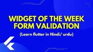 Flutter Form Validation | Textfield Validation | Widget of the Week