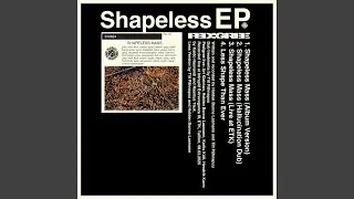 Shapeless Mass