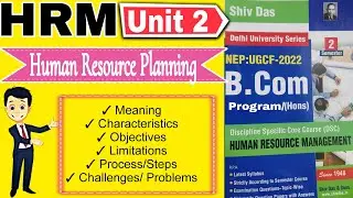 human resource planning | human resource planning process , challenges | hrm bcom sem 2 du sol | du