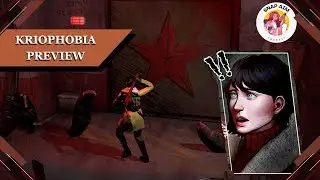 Kriophobia Preview
