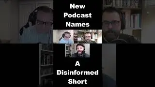 New #Podcast Names | Disinformed #shorts