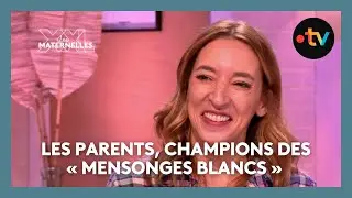 Ces « mensonges blancs » que tous les parents racontent - Les Maternelles XXL