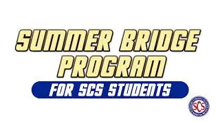 Summer Bridge Program