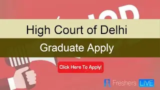 High Court of Delhi Recruitment 2020 - 100+ Junior Judicial Assistant Govt Jobs Sarkari Naukri