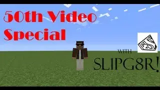 MidnightDesigner's 50th Video Special with Sl1pg8r!