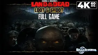 Land of the Dead: Loot and Shoot (Shockwave) - Full Game 4K60 Walkthrough - No Commentary