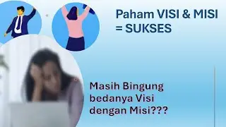 Pahami Visi & Misi