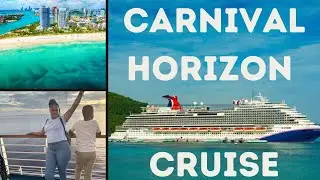First cruise | Carnival Horizon-6 days cruise vlog to Jamaica, Cayman Island & Mexico