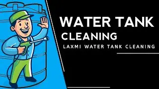 Water Tank Cleaning | Laxmi Water Tank Cleaning Service |