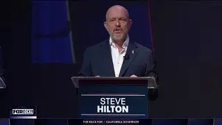 Governor's debate: Steve Hilton says California 'needs an outsider' after 16 years