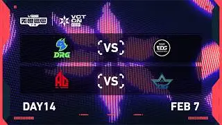 DRG vs EDG - AG vs XLG - Day 14 - 2026 VCT CN Kickoff @ Guangzhou