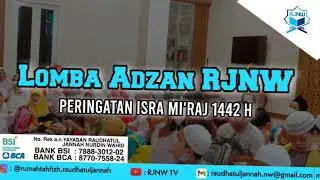 LOMBA ADZAN CILIK - PHBI ISRA MIRAJ 1442 H RJNW