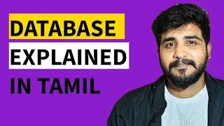 DATABASE EXPLAINED IN TAMIL | SQL JOBS TAMIL