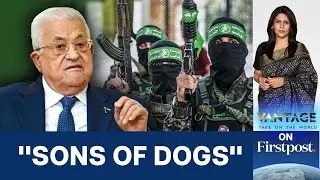 Palestinian President Slams Hamas, Calls Them 