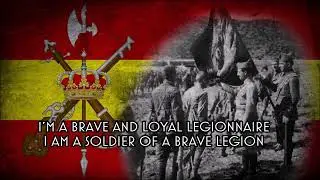 La Canci&oacute;n del Legionario - Spanish Legion March (Re-Upload)