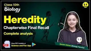 Class 10th Biology Heredity Complete Revision with Sonam Maam Science and fun