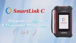LAUNCH SmartLink: How to use the remote diagnostic function