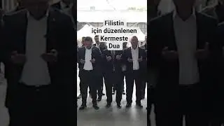 Filistin i&ccedil;in d&uuml;zenlenen Kermeste Dua #filistin #Gazze #filistine&ouml;zg&uuml;rl&uuml;k #kermes #Dua