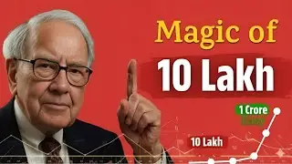 10 लाख की Saving आपकी पूरी ज़िंदगी बदल सकती है | How Saving ₹10 Lakhs Can Make You Crorepati