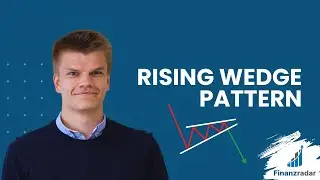 Rising Wedge Pattern: Aufbau & Anwendung in der Praxis! Chartformation einfach erkl&auml;rt! Deutsch 2024