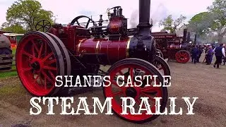 Shanes Castle Steam Rally 2019 | County Antrim 🇬🇧