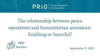 The Relationship Between Peace Operations and Humanitarian Assistance: Enabling or Harmful?