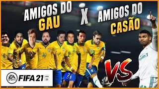 Amigos do GAU vs Amigos do CASÃO no FIFA 21 Pro Clubs
