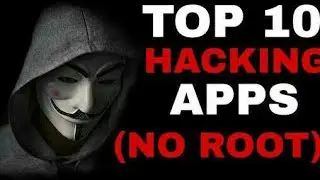 TOP 10 HACKING APPS I FOR NON ROOTED DEVICE Hacking App for Android | Best Hacking App
