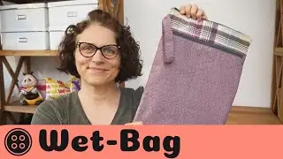 Wetbag n&auml;hen💦 / kostenloses Schnittmuster