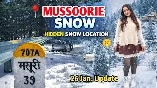 Mussoorie Snowfall | Mussoorie weather today | Mussoorie love today | mussoorie snowfall today