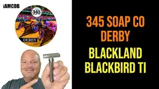 Blackland Blackbird Titanium | 345 Soap Co Derby | SGS Grant | APShaveco