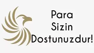 PARA SİZİN DOSTUNUZDUR! -Parayı Kendimize Çekmek için Ne Yapmalıyız?