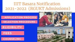 RGUKT  BASARA ADMISSIONS PROCESS 2021-22/IIIT BASARA ADMISSIONS 2021/IIIT BASARA ONLINE APPLICATION