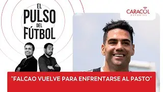 ¿Triunfará Falcao en su regreso a Millonarios? El Pulso del Fútbol 27 de enero de 2026