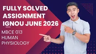IGNOU MBCE-013 Solved Assignment June 2026 | Human Physiology | Full PDF Download