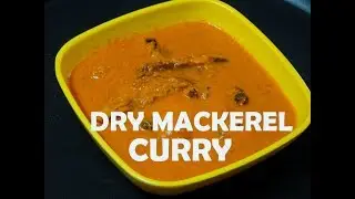 Dry Mackerel Gravy| सुक्या बांगड्याचे हुमन /ग्रेवी | Karwar\Goan Special Recipe| Rajeshri's Rasoi