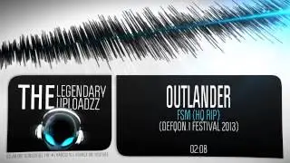 Outlander - FSM (Optimized Rip) [HQ + HD]