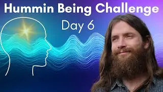 Day 6 Hummin Being Challenge | Vibrating The Tongue For DIY Sound Healing & Stress Relief #voice