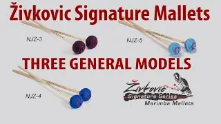 Nebojsa Zivkovic Signature Marimba Mallets by Schlagkraft. Three General Models you need first