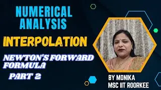 Numerical Analysis | Interpolation | Newton's forward formula | part 2.