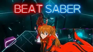 Cosplay Saber | Neon Genesis Evangelion (A Cruel Angel's Thesis) | Beat Saber [HARD]