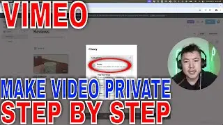✅  How To Make Vimeo Video Private 🔴
