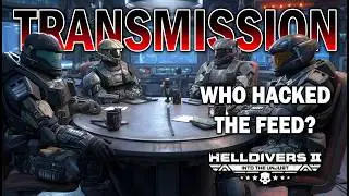 PODCAST | &ldquo;TRANSMISSION&rdquo; &ndash; The Sons of Freedom Leak | State of the Game Discussion (Helldivers 2)