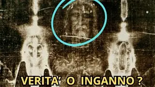 LA SACRA SINDONE: Prova Definitiva della Fede o il Falso pi&ugrave; Geniale della Storia?